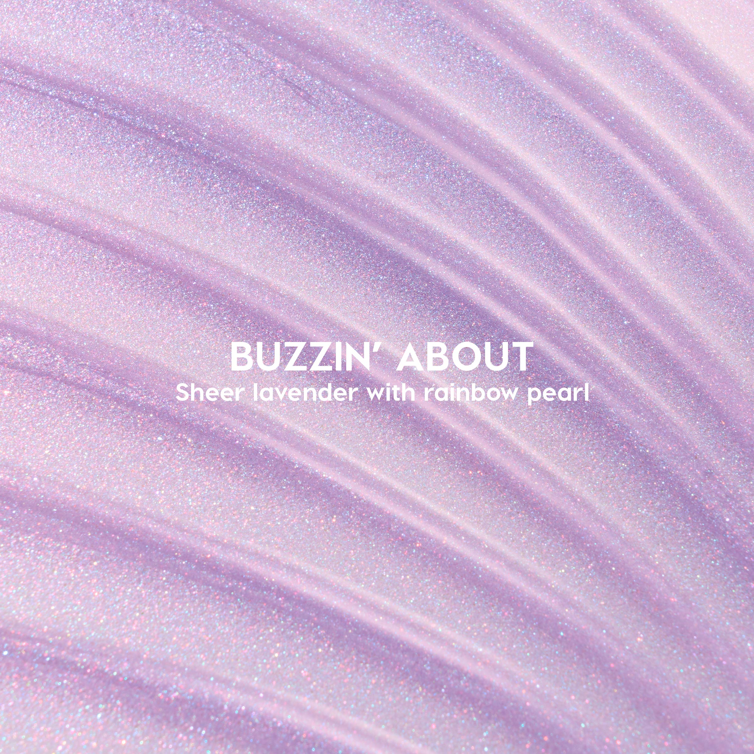 Buzzin' About